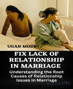 FIX RELATIONSHIP IN MARRIAGE (eBook, ePUB) - Modey, Ugan