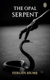 The Opal Serpent (eBook, ePUB)