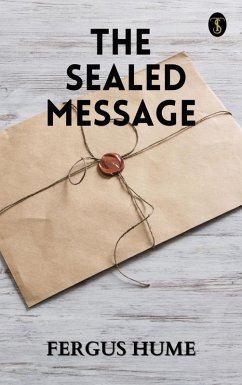 The Sealed Message (eBook, ePUB) - Hume, Fergus