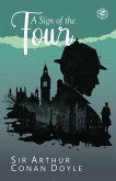 The Sign of the Four - A Sherlock Holmes Adventure (eBook, ePUB)
