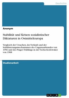 Stabilität und Krisen sozialistischer Diktaturen in Ostmitteleuropa (eBook, PDF)