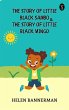 The Story of Little Black Sambo, and... - Bild 1