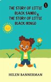 The Story of Little Black Sambo, and The Story of Little Black Mingo (eBook, ePUB)
