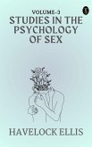 studies in the Psychology of Sex, Volume 3 (eBook, ePUB)