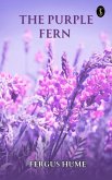 The Purple Fern (eBook, ePUB)