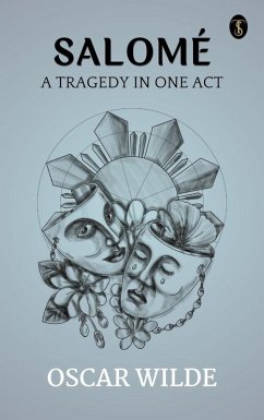 Cover Salome: A Tragedy in One Act (eBook, ePUB)
