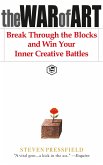 The War of Art: Break Through the Blocks and Win Your Inner Creative Battles (eBook, ePUB)