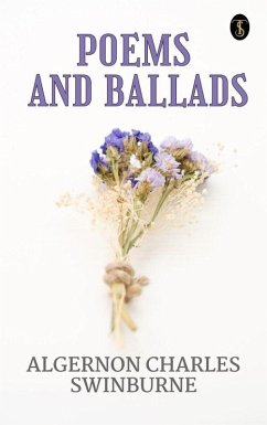 Poems And Ballads (eBook, ePUB) - Winburne, Algernon Charles