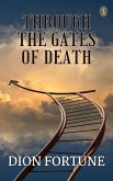 Through the Gates of Death (eBook, ePUB)