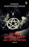 Salem Witchcraft and Cotton Mather: A Reply (eBook, ePUB)