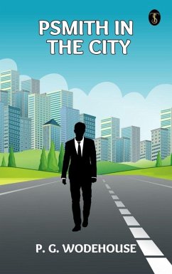Cover Psmith in the City (eBook, ePUB)