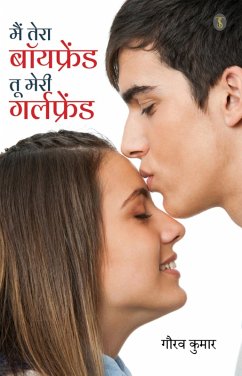 Main Tera Boyfriend Tu Meri Girlfriend (eBook, ePUB) - Kumar, Gourav