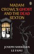 Madam Crowl's Ghost and the Dead Sexton... - Bild 1