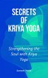 Secrets of Kriya Yoga (eBook, ePUB) - Bild 1