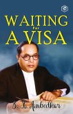 Waiting For A Visa (eBook, ePUB)
