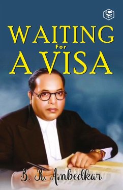 Waiting For A Visa (eBook, ePUB) - Ambedkar, B R