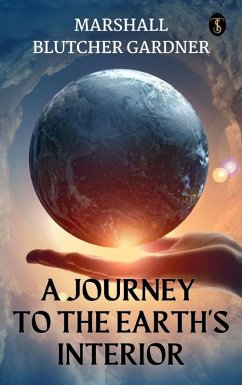 Cover A Journey To The Earth's Interior (eBook, ePUB)