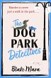 The Dog Park Detectives (eBook, ePUB) - Bild 1