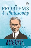 The Problems of Philosophy (eBook, ePUB)