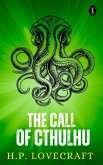 The Call Of Cthulhu (eBook, ePUB) The Call Of Cthulhu (eBook, ePUB)