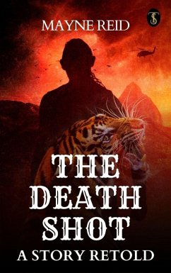 The Death Shot: A Story Retold (eBook, ePUB) Cover The Death Shot: A Story Retold (eBook, ePUB)