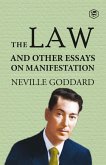 The Law and Other Essays on Manifestation (eBook, ePUB)
