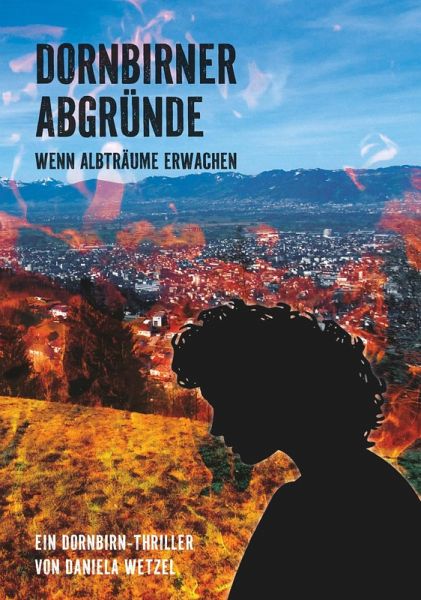 Dornbirner Abgründe (eBook, ePUB) Dornbirner Abgründe (eBook, ePUB)