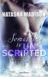 Something so unscripted (eBook, ePUB) - Bild 1