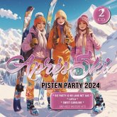 Apres Ski Pisten Party 2024