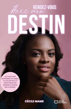 Cover Rendez-vous avec mon destin - Les clés de ma guérison et de ma révélation intérieure (eBook, ePUB)