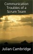Communication Troubles of a Scrum Team... - Bild 1