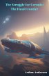 The Struggle for Ucronix: The Final... - Bild 1