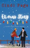 Ex-mas Story (eBook, ePUB)