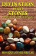 Divination with Stones: A Beginner's... - Bild 1