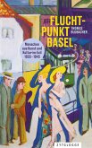 Fluchtpunkt Basel (eBook, ePUB)