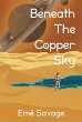 Beneath the Copper Sky (The Nightshine... - Bild 1