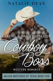 Faking a Date with Her Cowboy Boss (Miller Brothers of Texas, #5) (eBook, ePUB)