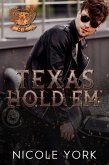 Texas Hold 'Em (The Devil's Luck MC, #3) (eBook, ePUB) Texas Hold 'Em (The Devil's Luck MC, #3) (eBook, ePUB)