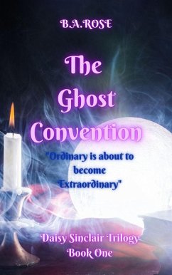Cover The Ghost Convention (Book One) (eBook, ePUB)