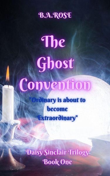 The Ghost Convention (Book One) (eBook, ePUB)