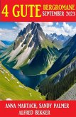 4 Gute Bergromane September 2023 (eBook, ePUB)