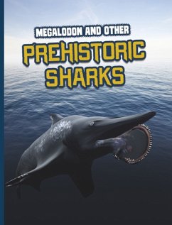 Megalodon and Other Prehistoric Sharks - Gagne, Tammy