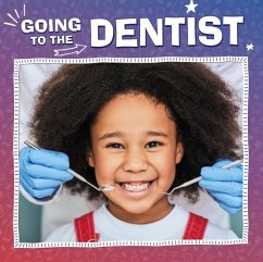 Going to the Dentist - Mansfield, Nicole A.