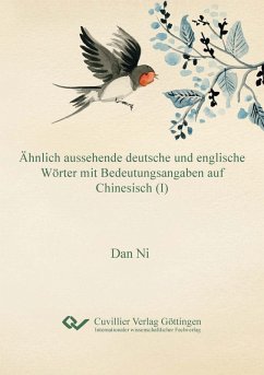 Cover Ähnlich aussehende deutsche und englische Wörter mit Bedeutungsangaben auf Chinesisch (I) (eBook, PDF)
