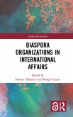 Diaspora Organizations in International Affairs (eBook, PDF)
