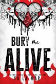 Bury Me Alive (eBook, ePUB)