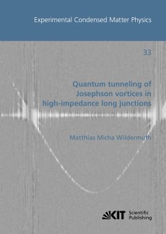 Quantum Tunneling of Josephson Vortices in High-Impedance Long Junctions - Wildermuth, Matthias Micha