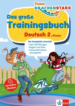 Team Drachenstark: Das große Trainingsbuch Deutsch 2. Klasse