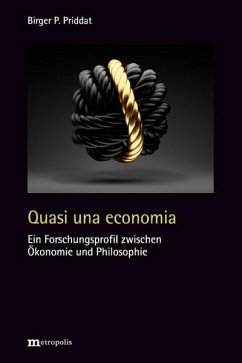 Quasi una economia - Priddat, Birger P.