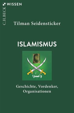 Islamismus (eBook, ePUB) - Seidensticker, Tilman